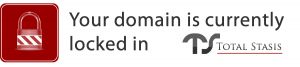 Your domain is currently locked in TotalStasis